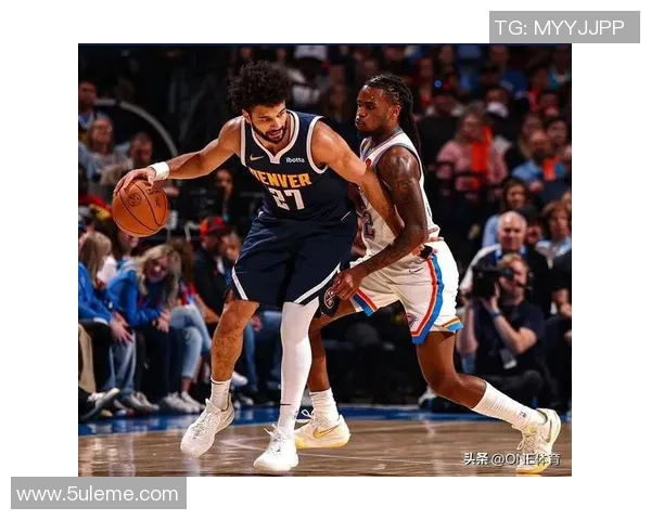 爵士迎战掘金巅峰对决两队核心碰撞上演精彩攻防大战 爵士迎战掘金巅峰对决两队核心碰撞上演精彩攻防大战